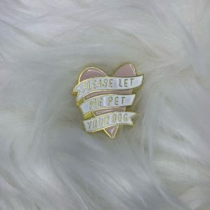 ✨NEW “Please Let Me Pet Your Dog” pin 🐩🥰